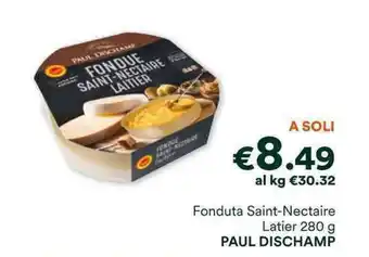 Fonduta Saint-Nectaire Latier 280 g PAUL DISCHAMP