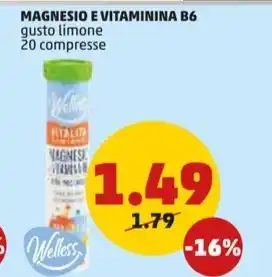PENNY Welless - magnesio e vitaminina b6 offerta