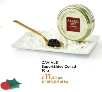 Conad City Conad - caviale sapori&idee offerta