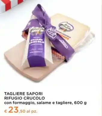 Conad Rifugio crucolo - tagliere sapori offerta
