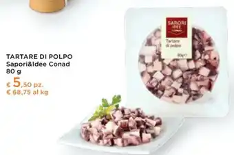 Conad Conad - tartare di polpo sapori&idee offerta