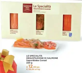Conad Conad - sapori&idee le specialità degustazione di salmone offerta