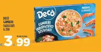 Deco Superfreddo DECÒ GAMBERI SGUSCIATI G 250 offerta