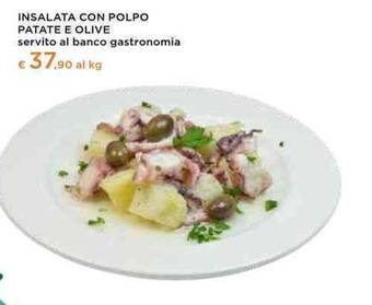 Conad Ipermercato INSALATA CON POLPO PATATE E OLIVE offerta