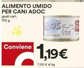 Coop ALIMENTO UMIDO PER CANI ADOC 170 g offerta