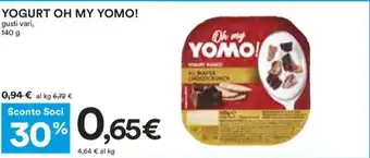 Coop YOGURT OH MY YOMO! gusti vari, 140 g offerta