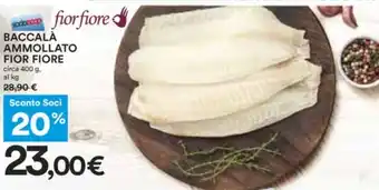 Coop BACCALÀ AMMOLLATO FIOR FIORE circa 400 g offerta