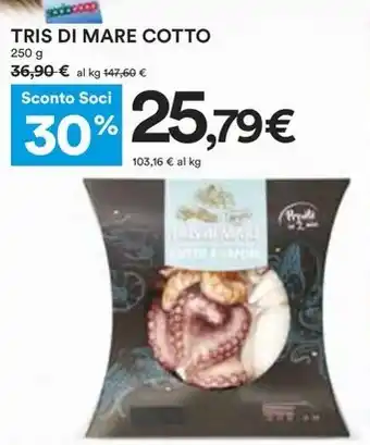 Coop TRIS DI MARE COTTO 250 g offerta
