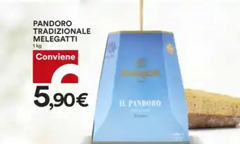 Coop PANDORO TRADIZIONALE MELEGATTI offerta