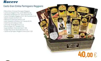 Rovere Cesto Gran Emilia Parmigiano Reggiano