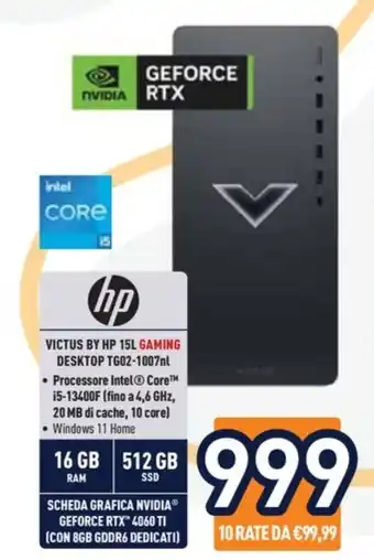 Unieuro hp VICTUS BY HP 15L GAMING DESKTOP TG02-1007nl offerta
