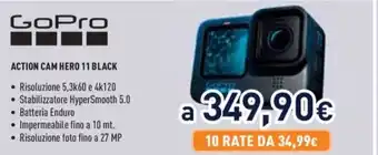 Unieuro ACTION CAM HERO 11 BLACK offerta