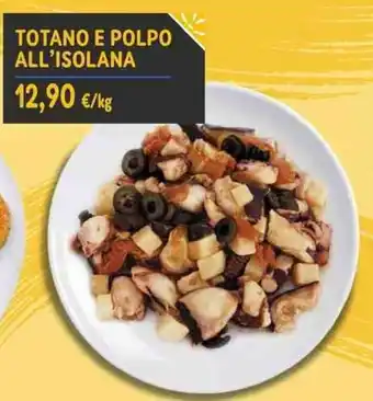 Sapore di Mare TOTANO E POLPO ALL'ISOLANA offerta