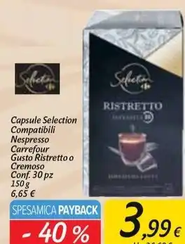 Carrefour Market Selection carrefour - capsule compatibili nespresso gusto ristretto o cremoso offerta