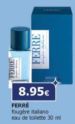 Tigotà Ferré - fougère italiano eau de toilette offerta