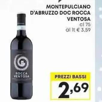 Pam MONTEPULCIANO D'ABRUZZO DOC ROCCA VENTOSA cl 75 offerta