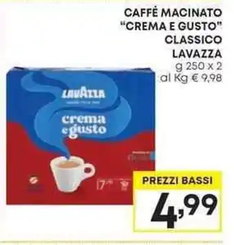 Pam CAFFE MACINATO "CREMA E GUSTO" CLASSICO LAVAZZA offerta