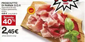 Coop PROSCIUTTO DI PARMA D.O.P. offerta