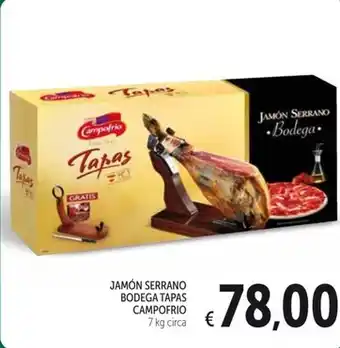 Spazio Conad JAMÓN SERRANO BODEGA TAPAS CAMPOFRIO 7 kg circa offerta