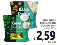 Spazio Conad PASTA FRESCA RIPIENA DUETTO GIOVANNI RANA offerta
