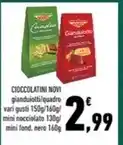 CIOCCOLATINI NOVI gianduiotti/quadro vari gusti 150g/160g/ mini nocciolato 130g
