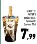 Conad Margherita GLACETTE WITOR'S praline 85g+ Spumante Santero 75cl offerta