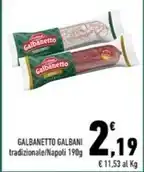 Conad Margherita GALBANETTO GALBANI tradizionale/Napoli 190g offerta
