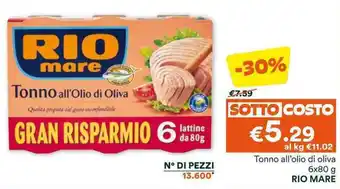 Unes Tonno all'olio di oliva 6x80 g RIO MARE offerta