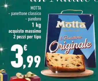 Conad Superstore MOTTA panettone classico - pandoro 1 kg offerta