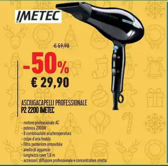 Conad Superstore ASCIUGACAPELLI PROFESSIONALE P2 2200 IMETEC offerta