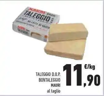 Conad Superstore TALEGGIO D.O.P. BONTALEGGIO MAURI offerta