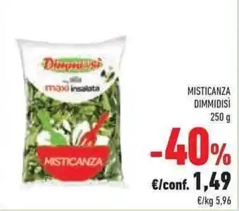 Conad Superstore MISTICANZA DIMMIDISI offerta