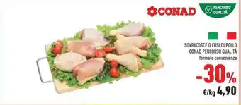 Conad Superstore SOVRACOSCE O FUSI DI POLLO CONAD PERCORSO QUALITÀ offerta