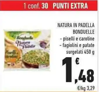 Conad Superstore NATURA IN PADELLA BONDUELLE offerta