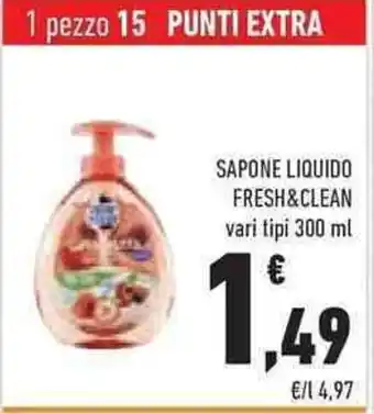 Conad Superstore SAPONE LIQUIDO FRESH&CLEAN vari tipi 300 ml offerta