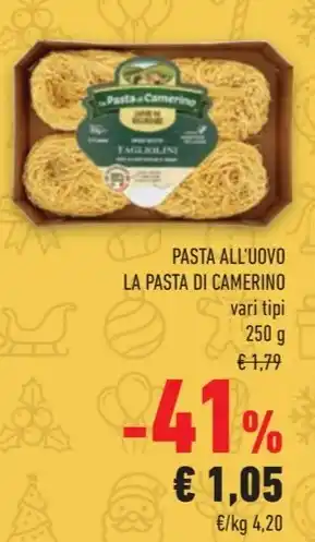 Conad PASTA ALL'UOVO LA PASTA DI CAMERINO vari tipi offerta