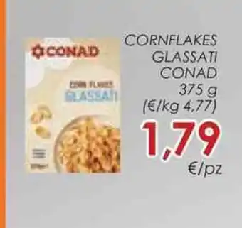 Conad CORNFLAKES GLASSATI CONAD offerta