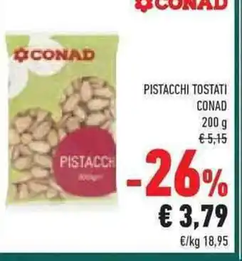 Conad PISTACCHI TOSTATI CONAD offerta