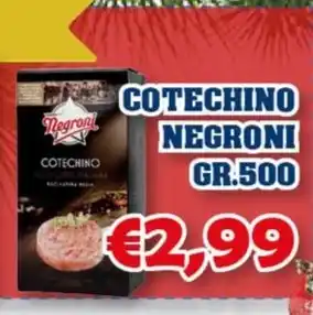 COTECHINO NEGRONI GR.500