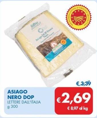 MD Discount ASIAGO NERO DOP LETTERE DALL'ITALIA g 300 offerta