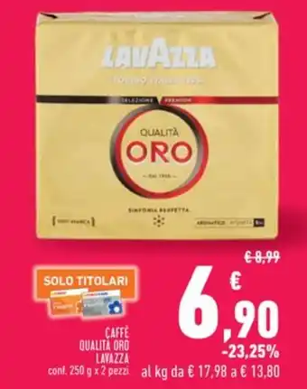 Conad Superstore CAFFÈ QUALITÀ ORO LAVAZZA conf. 250 g x 2 pezzi offerta