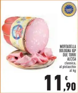 Conad Superstore MORTADELLA BOLOGNA IGP DUE TORRI ALCISA classica, al pistacchio offerta