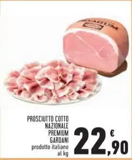 Conad Superstore PROSCIUTTO COTTO NAZIONALE PREMIUM GARDANI offerta