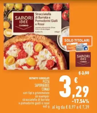 Conad Superstore PIZZA SAPORI&IDEE CONAD offerta