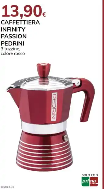 CAFFETTIERA INFINITY PASSION PEDRINI