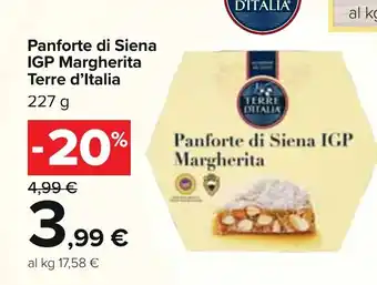 Carrefour Market Panforte di Siena IGP Margherita Terre d'Italia offerta