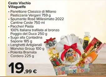 Carrefour Market Cesto Vischio Villaguelfa offerta