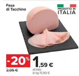 Carrefour Market Fesa di Tacchino offerta