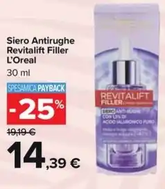 Carrefour Market Siero Antirughe Revitalift Filler L'Oreal 30 ml offerta