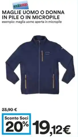 Coop MAGLIE UOMO O DONNA IN PILE O IN MICROPILE offerta